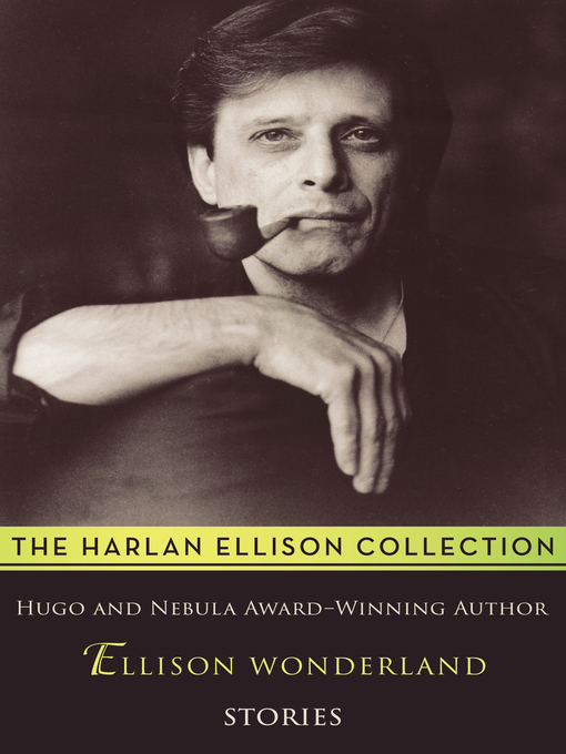 Title details for Ellison Wonderland by Harlan Ellison - Available